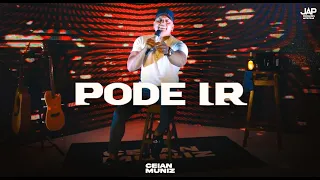 Ceian Muniz - Pode ir (Brega de Luxo 2)