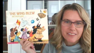 The Wind Blew Read by Mrs. Klice