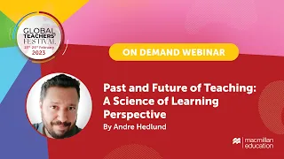 Past and Future of Teaching: A Science of Learning Perspective by Andre Hedlund