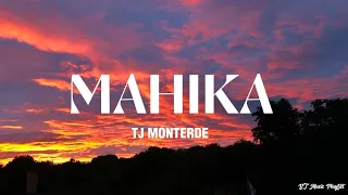 Mahika | TJ Monterde (Music Lyric)