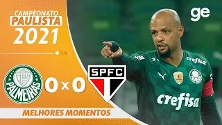 PALMEIRAS 0 X 0 SÃO PAULO | MELHORES MOMENTOS | FINAL PAULISTA 2021 | ge.globo