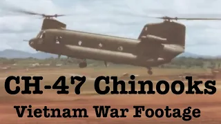 CH-47 Chinooks - Compilation of genuine Vietnam War color footage