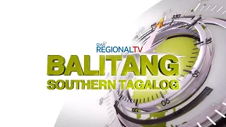 Balitang Southern Tagalog: March 11, 2024