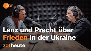 Podcast: Friedensplan für die Ukraine - wann endet dieser Krieg? | Lanz & Precht