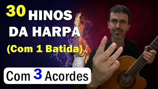 30 HINOS DA HARPA 1 BATIDA e 3 ACORDES