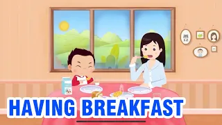 Kids Conversation - Having Breakfast - Learn English for Kids