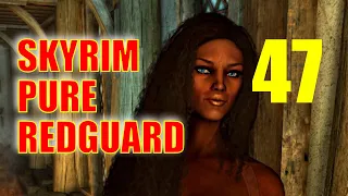 Skyrim PURE REDGUARD Walkthrough - Part 47: Dragon Hunting (Prepping for Smithing Legendary)