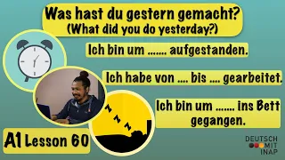 A1- German lesson 60 | Sprechen A1 | Was hast du gestern gemacht? | Das Perfekt | the perfect tense