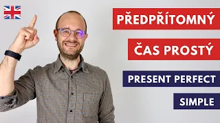 Předpřítomný čas prostý (Present perfect simple)