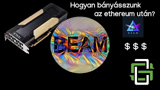 Ethereum bányászat helyett Beam bányászat?