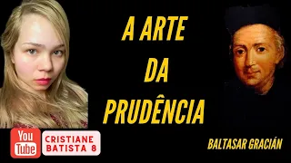 A ARTE DA PRUDÊNCIA | BALTASAR GRACIÁN | AUDIOBOOK