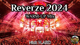 Reverze 2024 - The 20th Anniversary Weekender | Harderstyles WARM-UP Mix | Nick H.ARD