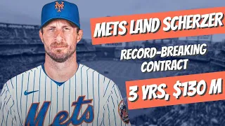 Max Scherzer Signs RECORD Breaking Deal With New York Mets | Details