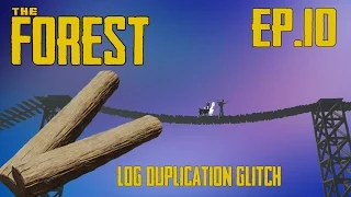 The Forest Multiplayer - Episode 10: Bridge building and log duplicating