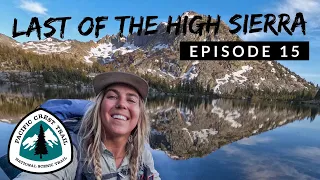 PCT 2022 | Ep. 15: Kennedy Meadows North/Sonora Pass to South Lake Tahoe