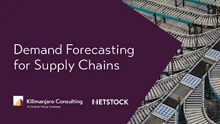 Demand Forecasting for Supply Chains | Kilimanjaro Consulting