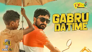 Gabru Da Time Song - Veet Baljit | Oye Bhole Oye Movie | Jagjeet Sandhu | Movie Rel On 16th Feb 2024