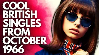 Cool British Singles Released in October 1966