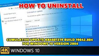 How to uninstall the latest Cumulative Update KB4601319 build 19042.804 for Windows 10 Version 2004.