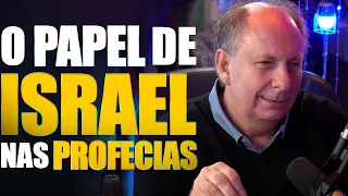 O PAPEL DE ISRAEL NAS PROFECIAS - Lamartine Posella