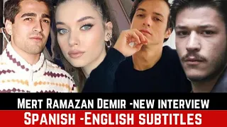 Mert Ramazan Demir New interview - English Subtitles || talks about Kubilay Aka #yalıçapkını