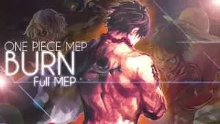 One Piece MEP - BURN[Full ReUp]