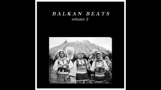 Dirty Punk Beats - Balkan Beats Mixtape Vol 2.13