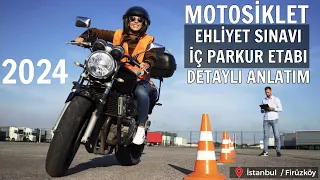 2024 Motosiklet Ehliyet Sınavı - İç Parkur Etabı Detaylı Anlatım - İstanbul, Avcılar - Firüzköy