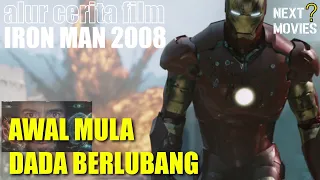 AWAL MULA D4D4 BERLUB4NG TONY STARK | ALUR CERITA FILM IRON MAN 2008