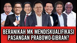 BERANIKAH MK MENDISKUALIFIKASI PASANGAN PRABOWO-GIBRAN?