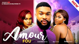 AMOUR FOU (Film complet): Films africains | Alex Cross, Kenechukwu Ezeh & Prisma James - Films 2024