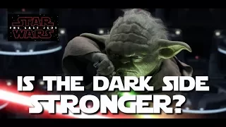 Is the Dark Side of the Force Stronger than the Light?