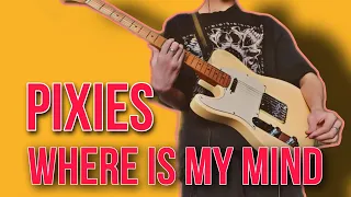 Pixies- where is my mind (cover) by guitarsx