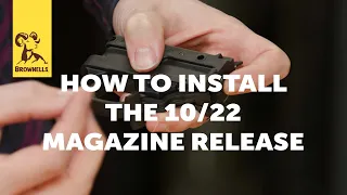 Quick Tip: 10/22 Magazine Release Installation