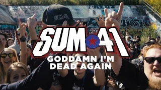 Sum 41 - Goddamn I'm Dead Again (Official Music Video)