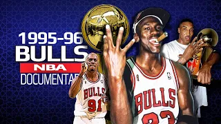 Chicago Bulls 1995 /96 Documentary |  Unstop-A-Bulls |  The Return Of The King 🏆🏆🏆🏆