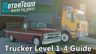 Trucker Level 1-4 Guide (Motor Town)