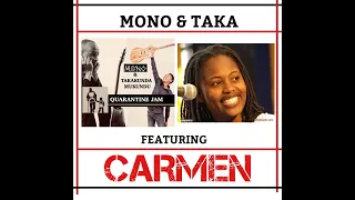 MONO & TAKA Feat.CARMEN Cross border  Quarantine Jam:57