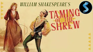 The Taming of the Shrew REMASTERED | Full Comedy Movie | Mary Pickford