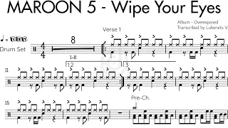 Maroon 5 - Wipe Your Eyes (Drum transcription) | Drumscribe!