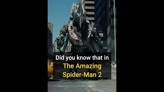 Did You Know That In The Amazing Spider-Man 2