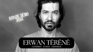 Erwan Téréné- BANDE DEMO 2024 -