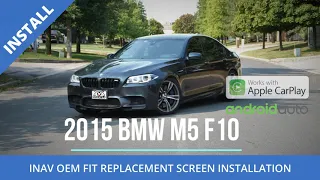 INSTALLATION INAV 10.25"  Android Replacement Screen 2015 BMW M5 F10 CarPlay Backup Cam Navigation