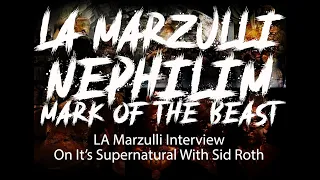 LA Marzulli (Mark of the Beast 2012) On It's Supernatural With Sid Roth