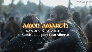 Amon Amarth - Saxons And Vikings (feat. Saxon)⚔️🛡[Subtitulos al Español / Lyrics]