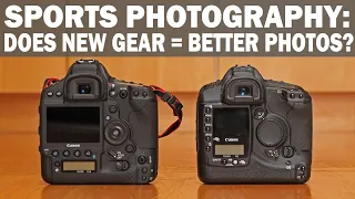 DO NEW CAMERAS TAKE BETTER SPORTS PHOTOS? Canon 1Dx Mark III vs Original Canon 1D