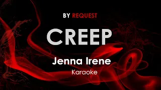 Creep - Jenna Irene karaoke