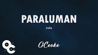 Adie - Paraluman (Official Karaoke)