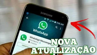 Nova Atualização do WhatsApp!! Veja o que a de novo