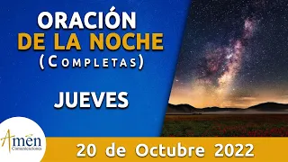 Oración De La Noche Hoy Jueves 20 Octubre 2022 l Padre Carlos Yepes l Completas l Católica l Dios